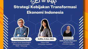 Seminar Strategi Kebijakan Transformasi Ekonomi Indonesia BEM FISIP